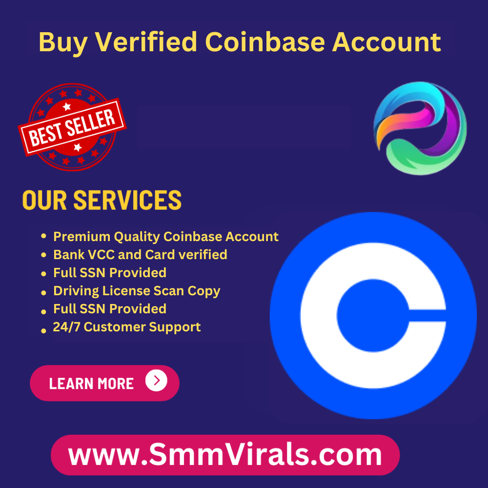 Buy Verified Coinbase Account - 100% Fully Verified & Safe