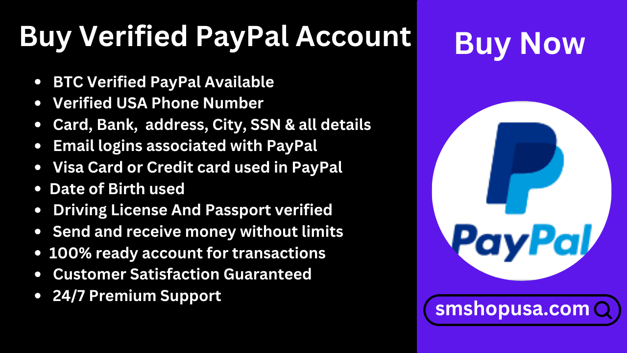 Buy Verified PayPal Account - 100% Fully Verified Accounts