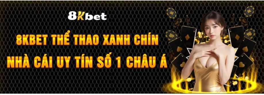 8KBET Thể Thao Xanh Chín Nhà Cái Uy Tín Số 1 Châu Á Cover Image