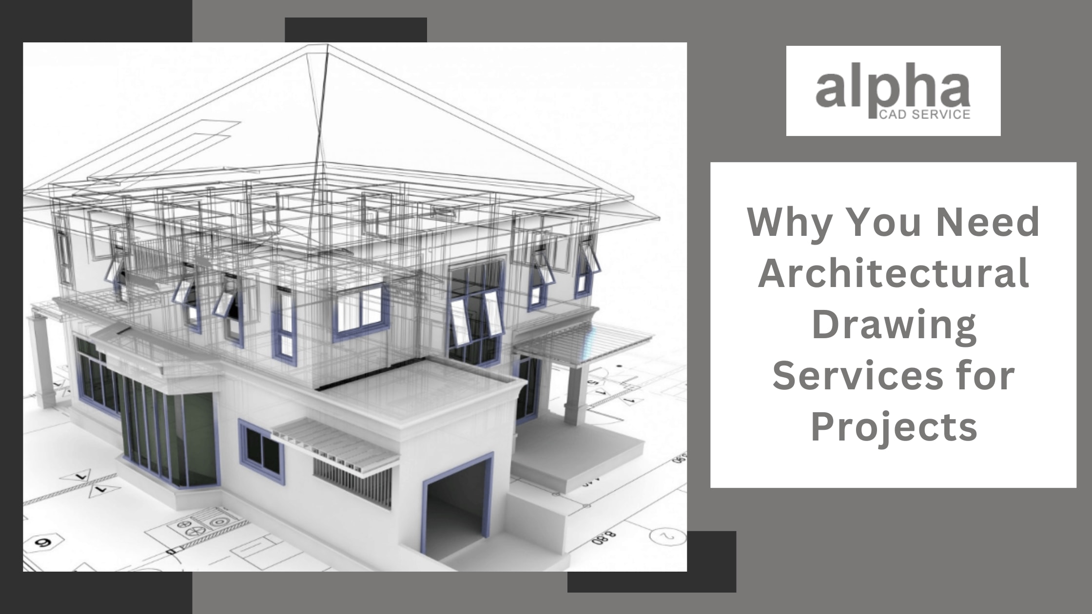 Why You Need Architectural Drawing Services for Projects | Journal