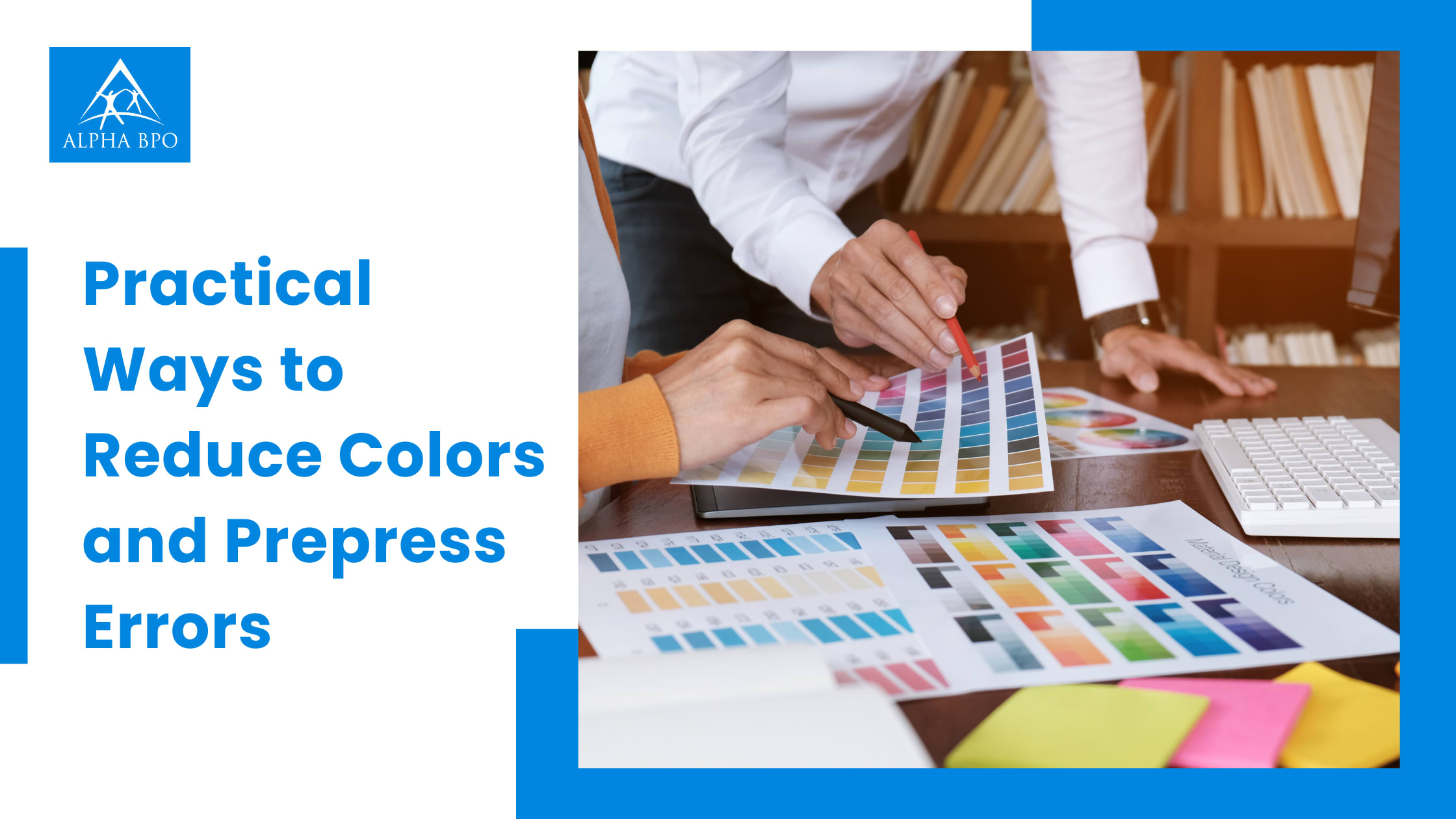 Practical Ways to Reduce Colors and Prepress Errors | Journal