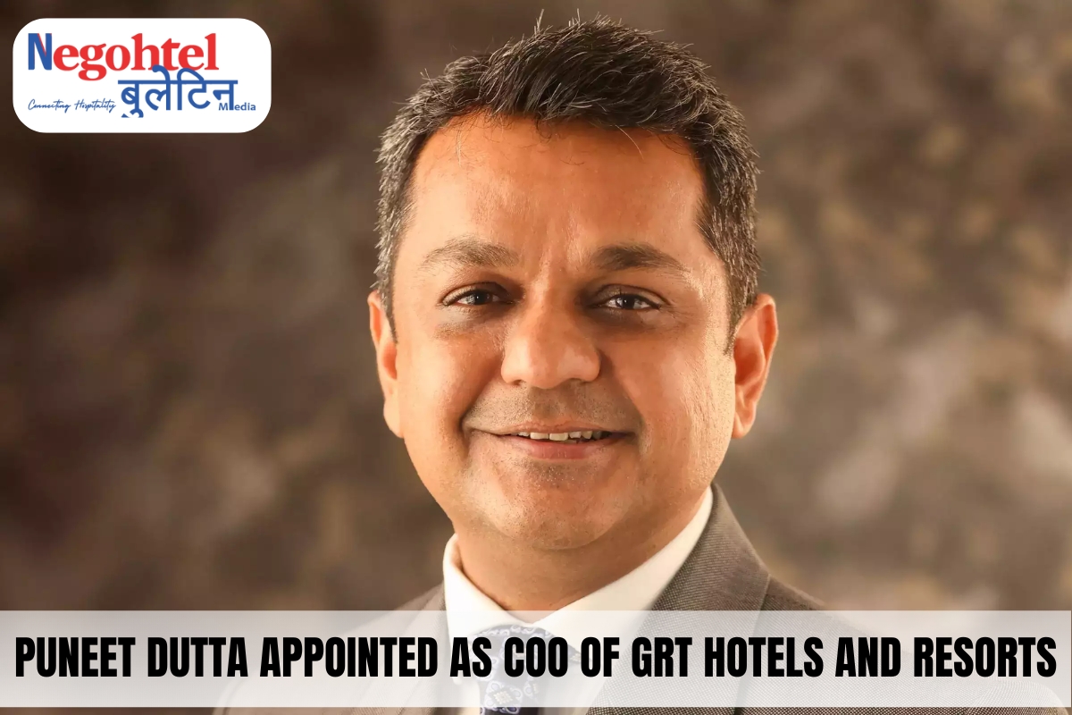 Puneet Dutta Appointed as COO of GRT Hotels and Resorts