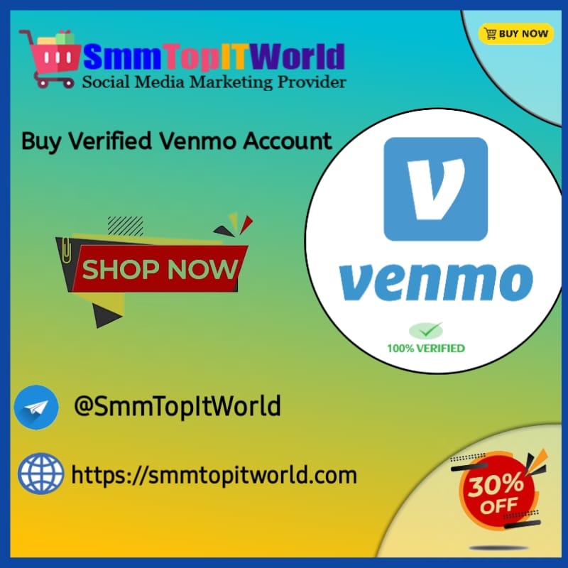 Buy Verified Venmo Account Buy Verified Venmo Account - SmmTopITWorld