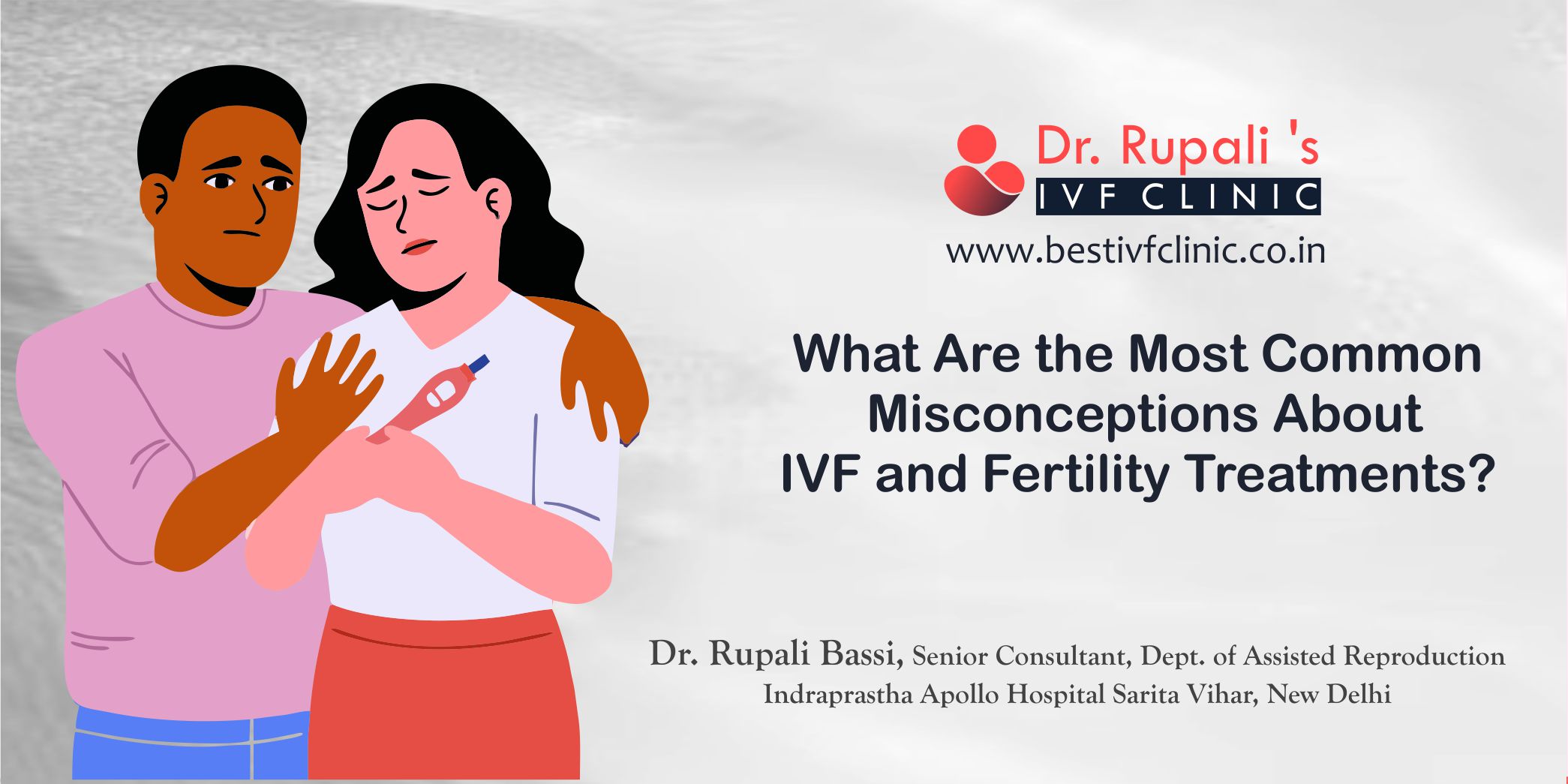 Best IVF Doctor in Delhi: Top IVF Specialist in Delhi | BestIVFClinic