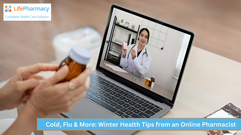 Cold, Flu & More: Winter Health Tips from an Online Pharmacist