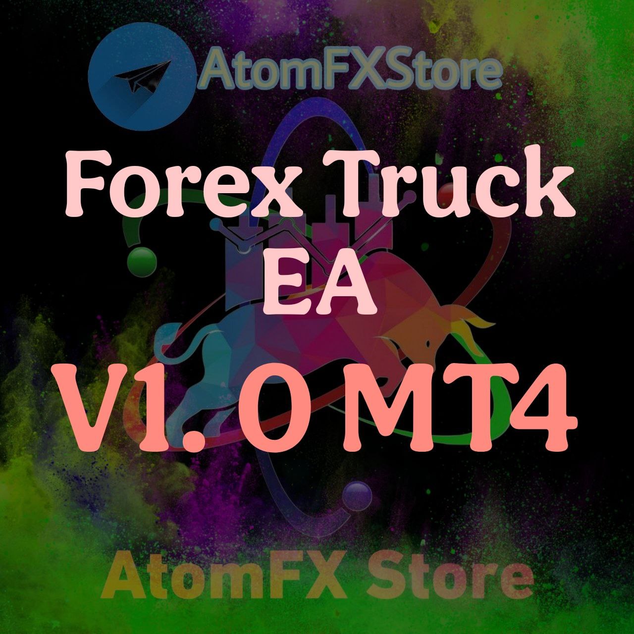 Forex Truck EA V1.0 MT4 - AtomFX Store