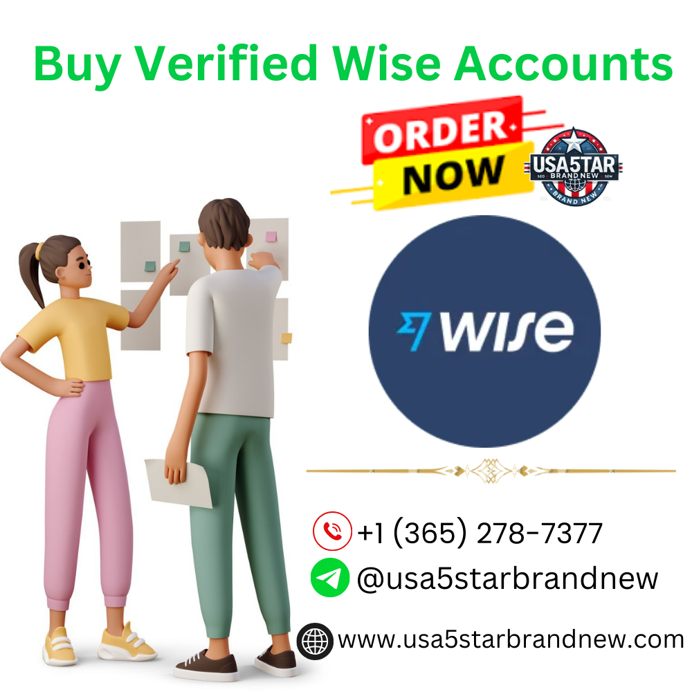 Buy Verified Wise Accounts | usa5starbrandnew Provide Fully verified wise account.