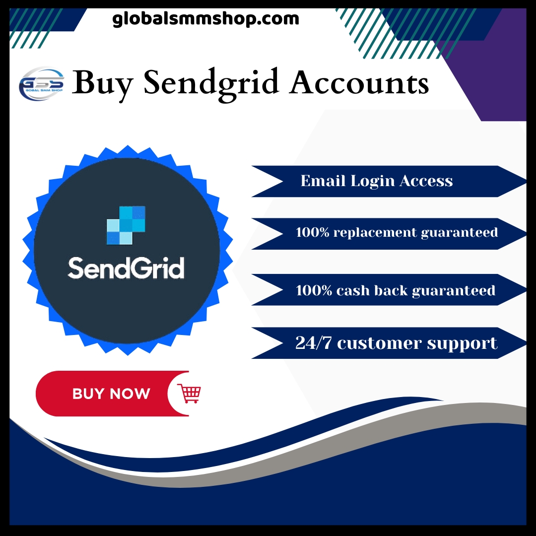 Buy Sendgrid Accounts - Elevate Your Email Campaigns