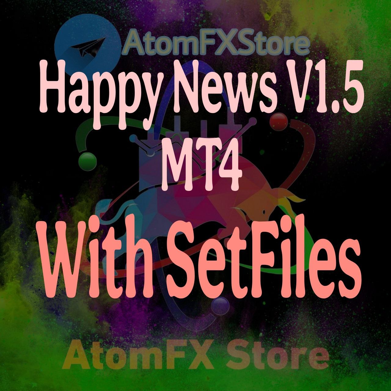 Happy News EA v1.5 MT4 With SetFiles - AtomFX Store