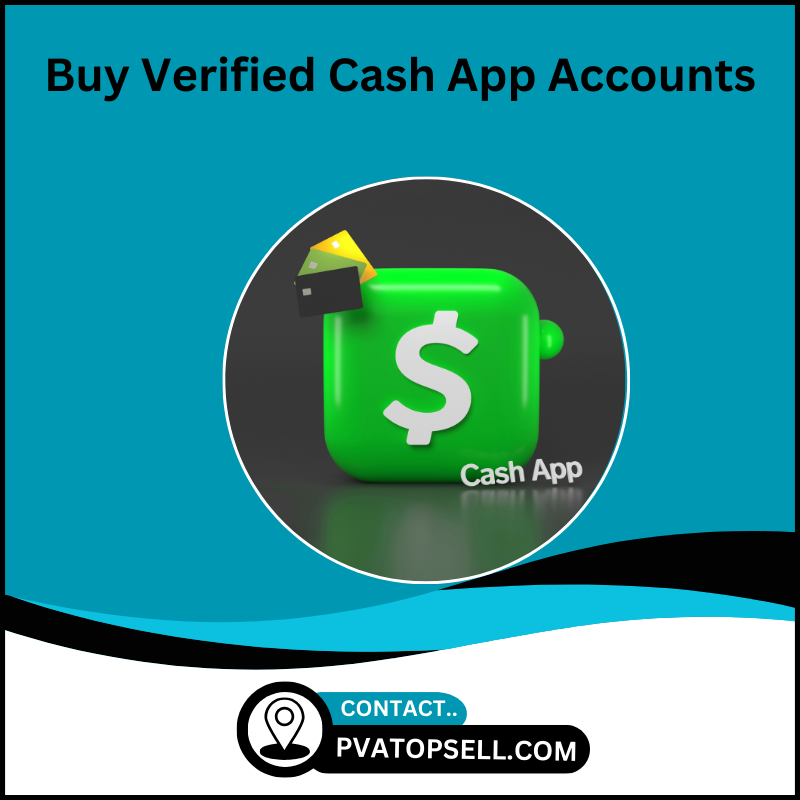 Buy Verified Cash App Accounts - 100% Safe, 10K, 4K, 6K