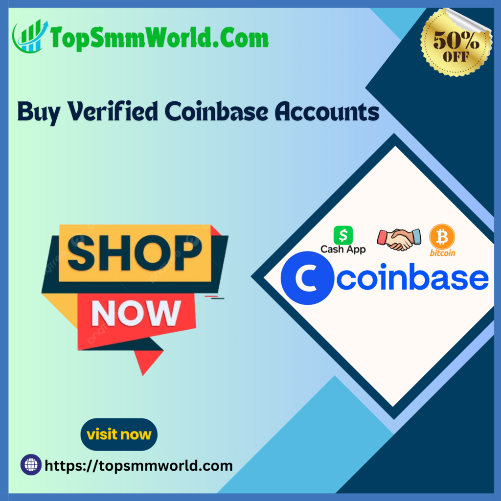 Buy Verified Coinbase Accounts - Full ID Verified Accounts