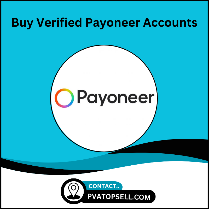 Buy Verified Payoneer Accounts - 100% Safe, Documented US, UK