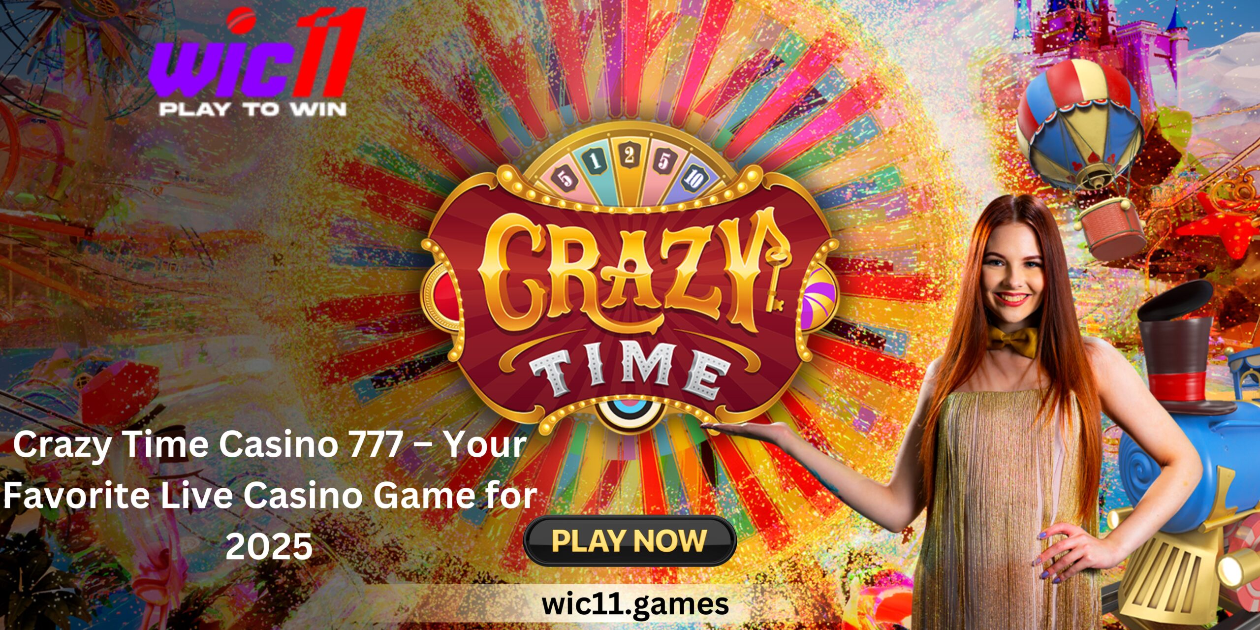 Crazy Time Casino 777 – Your Favorite Live Casino Game for 2025