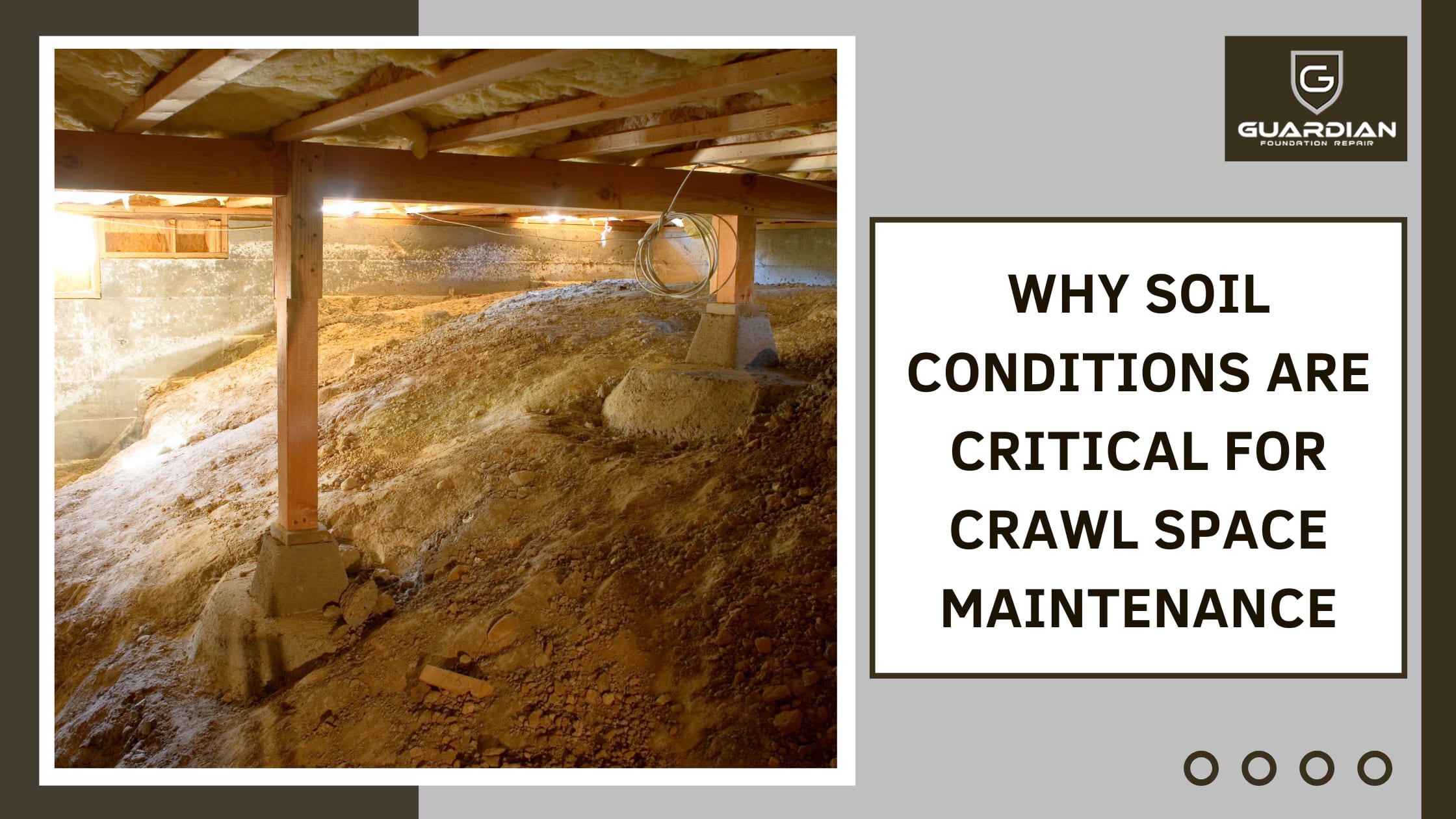 Why Soil Conditions Are Critical for Crawl Space Maintenance | Journal