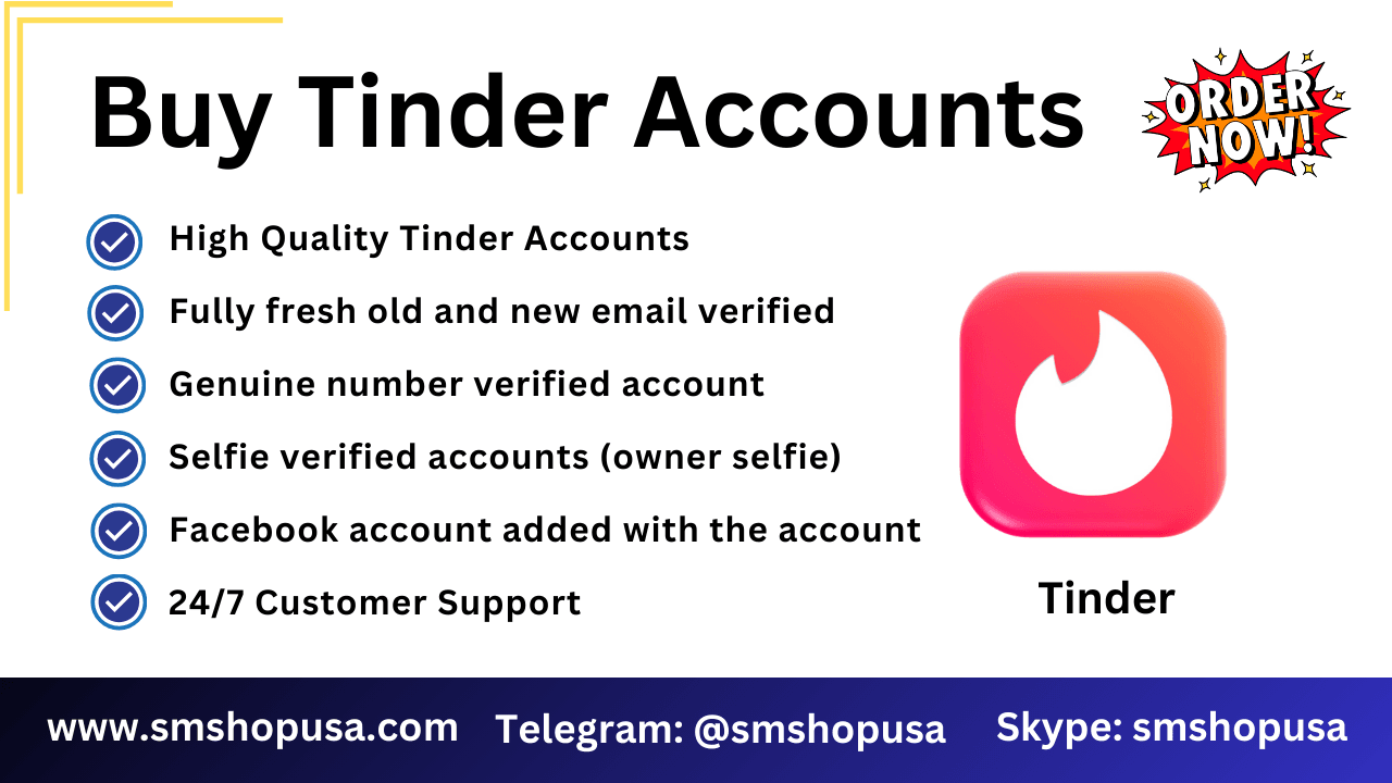 Buy Tinder Accounts | 100% Phone Verified - SMSHOPUSA