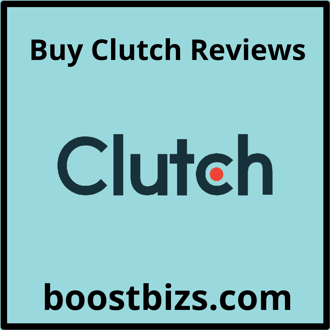 Buy Clutch Reviews - Boost Bizs