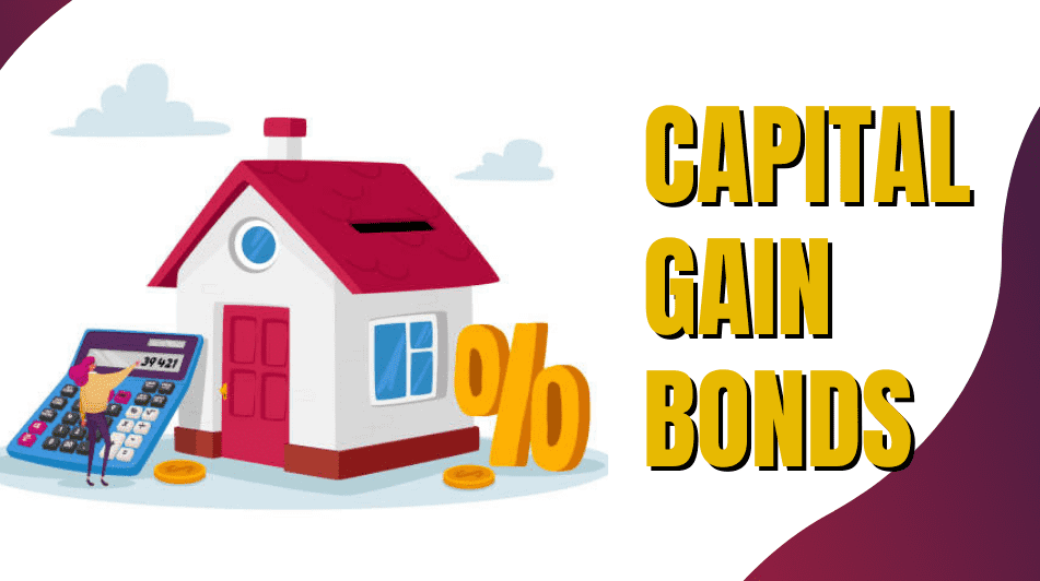 Capital Gain Bonds 2025 - Tax Savings with 54EC Bonds