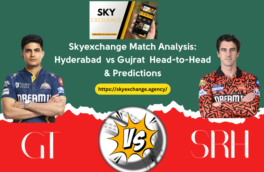 Gujarat vs Hyderabad: Sky Exchange ID Features, Legality & Betting User Experience Compared    The world | Findit RightNow