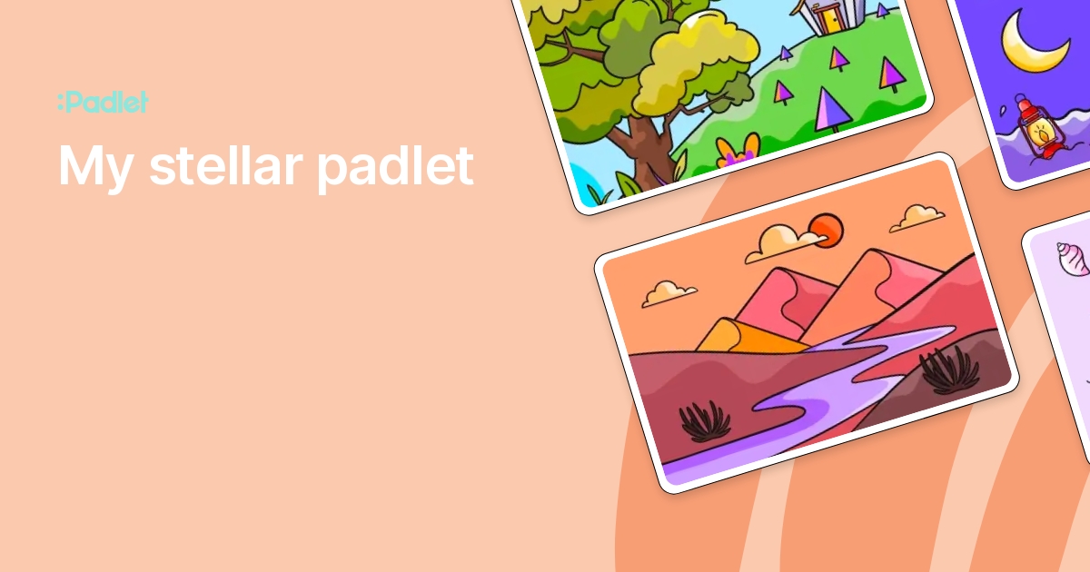 My stellar padlet