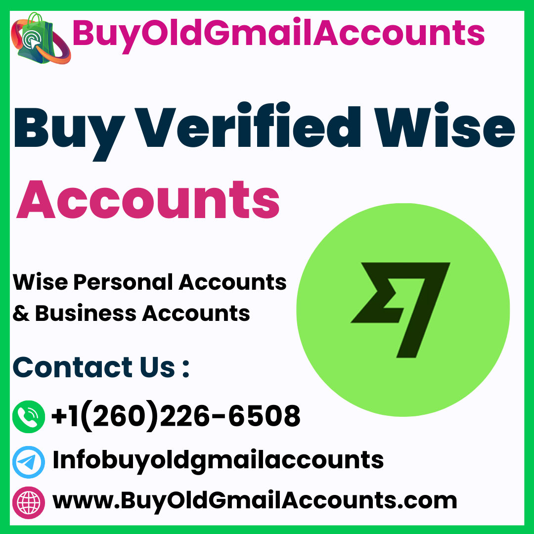 Buy Verified Wise Accounts - BuyOldGmailAccounts