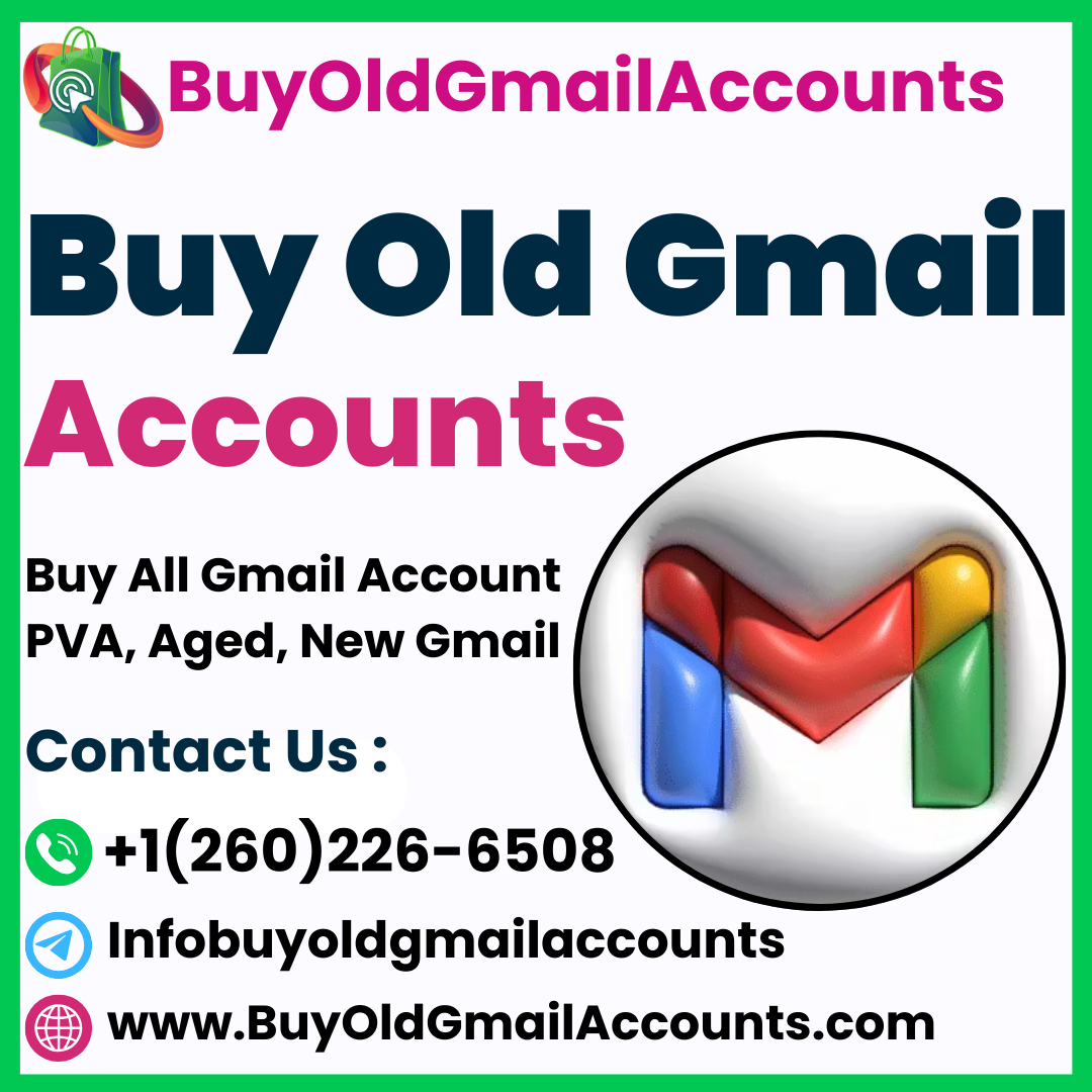 Buy Old Gmail Accounts - 100% Safe, Fresh, Usable for Long Term