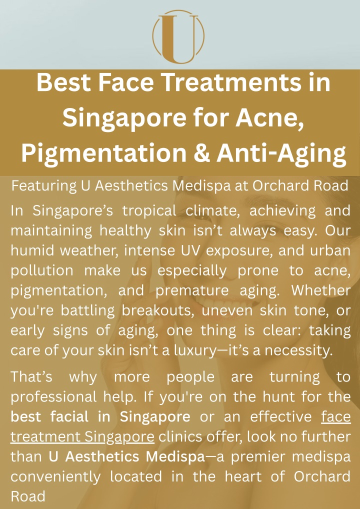 Best Face Treatments in Singapore for Acne, Pigmentation & Anti-Aging