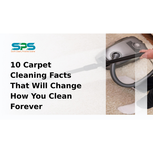 10 Carpet Cleaning Facts That Will Change How You Clean Forever