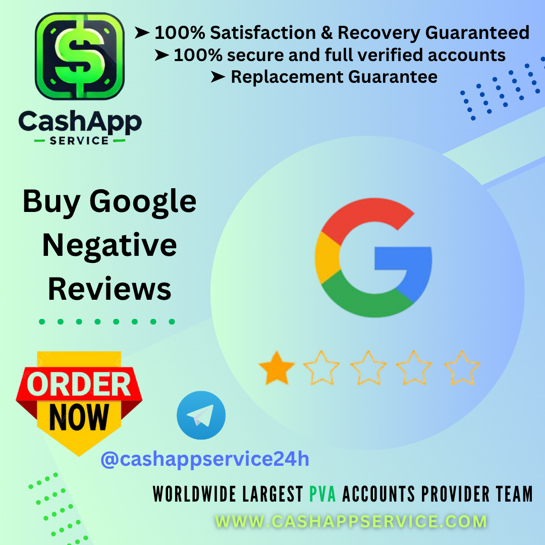 Buy Negative Google Reviews - 100% Top-Quality Negative...