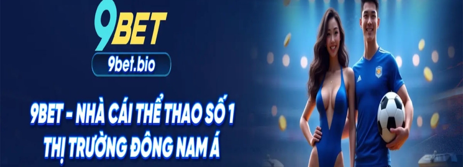 9BET Cổng Cá Cược Uy Tín Cover Image