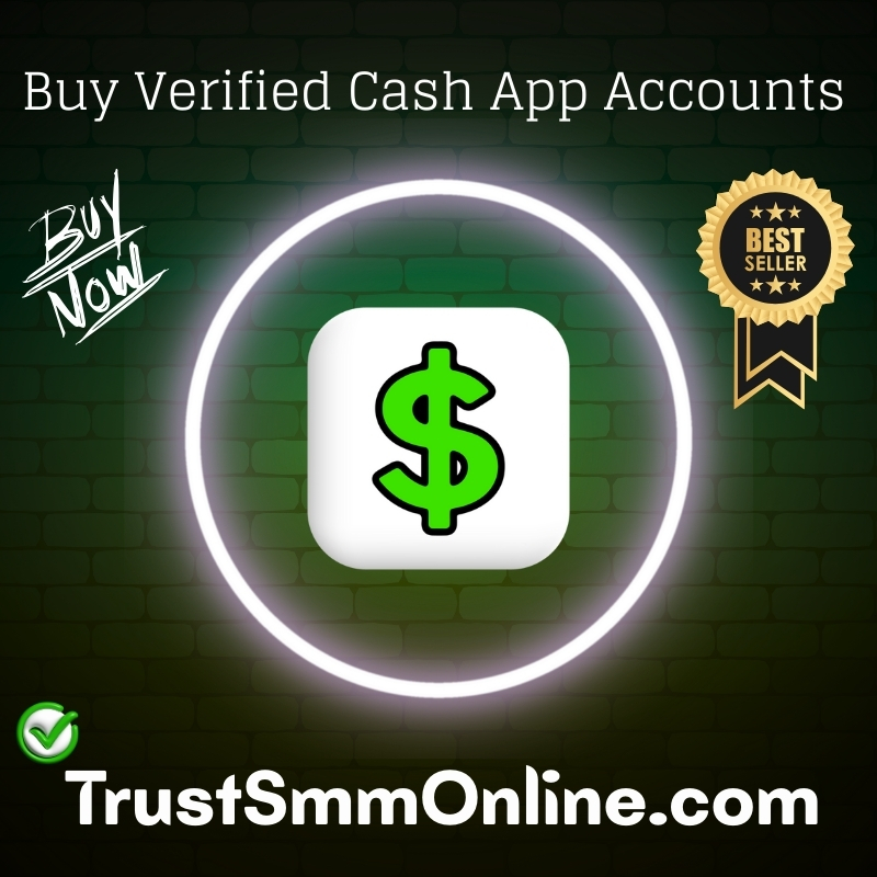 Buy Verified Cash App Accounts - Instant Delivery & Secure