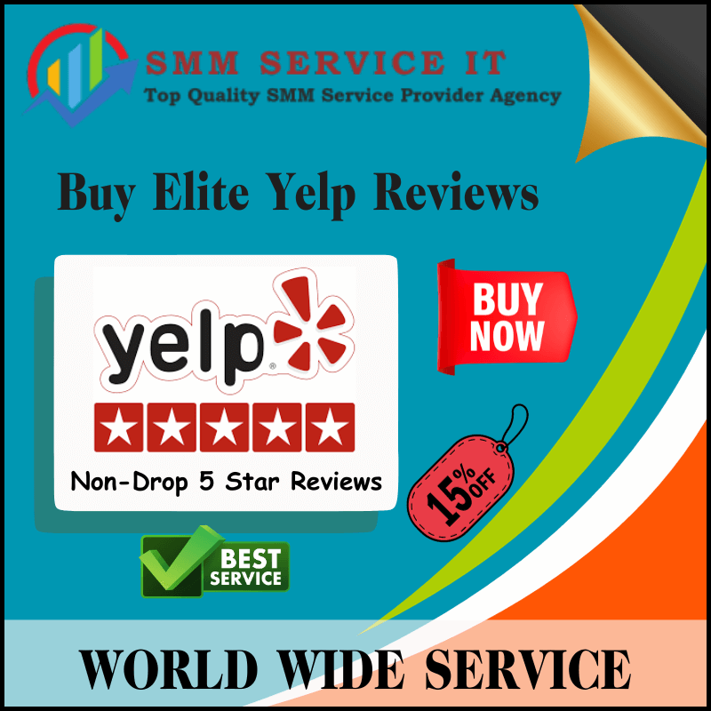 Buy Elite Yelp Reviews - 100% Non-drop & Permanent Reviews
