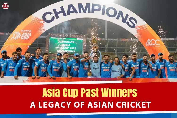 Asia Cup Past Winners: A Legacy of Asian Cricket