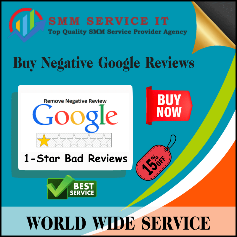 Buy Negative Google Reviews - Non-drop 1 Star...