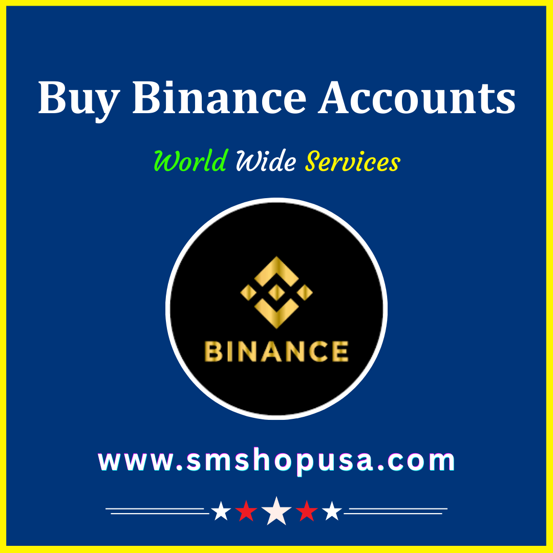 Buy Verified Binance Accounts - 100% Safe Full Verification