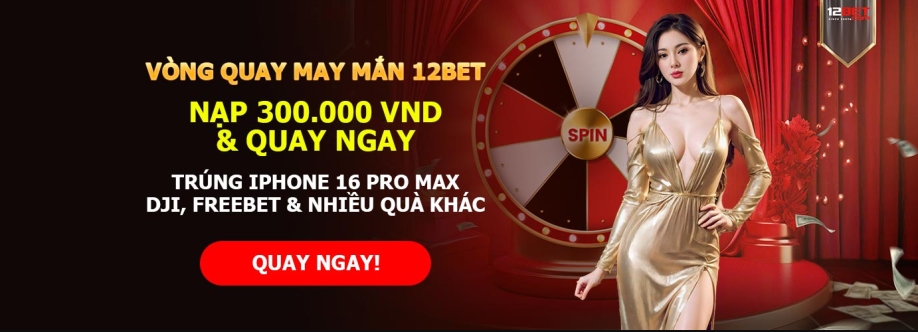 12BET Nhà Cái 12BET Cover Image