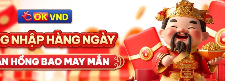 OKVND  Nền tảng giải trí trực tuyến uy tín nhiều ưu đ Cover Image