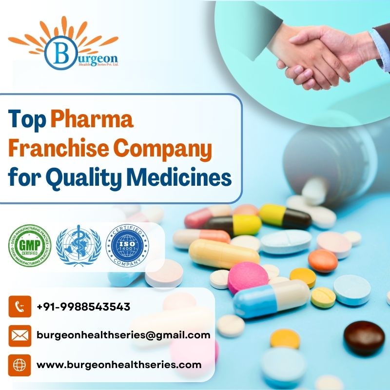 Top Pharma Franchise Company for Quality Medicines – Burgeon Health Series