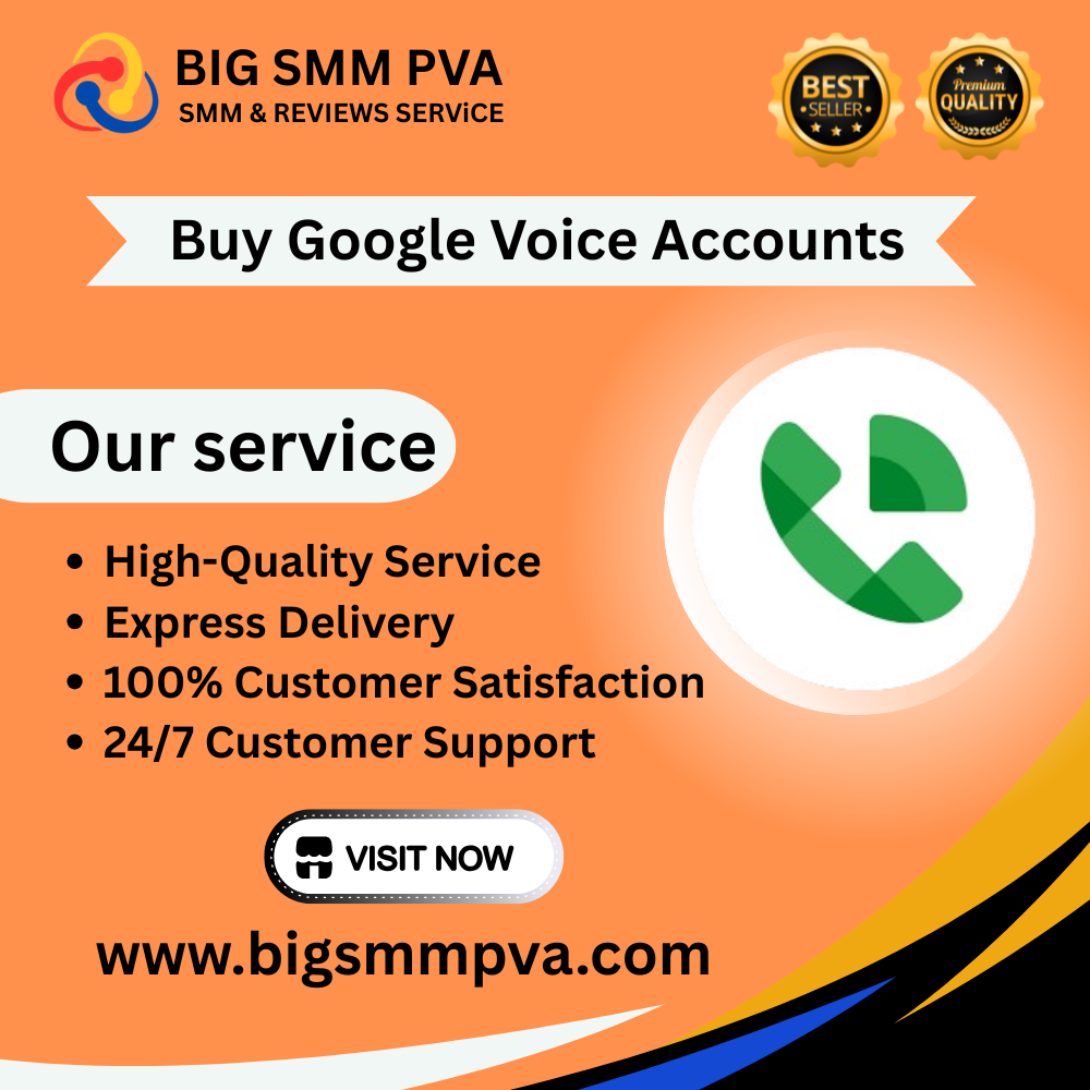 Buy Google Voice Accounts - Instant delivery & secure service