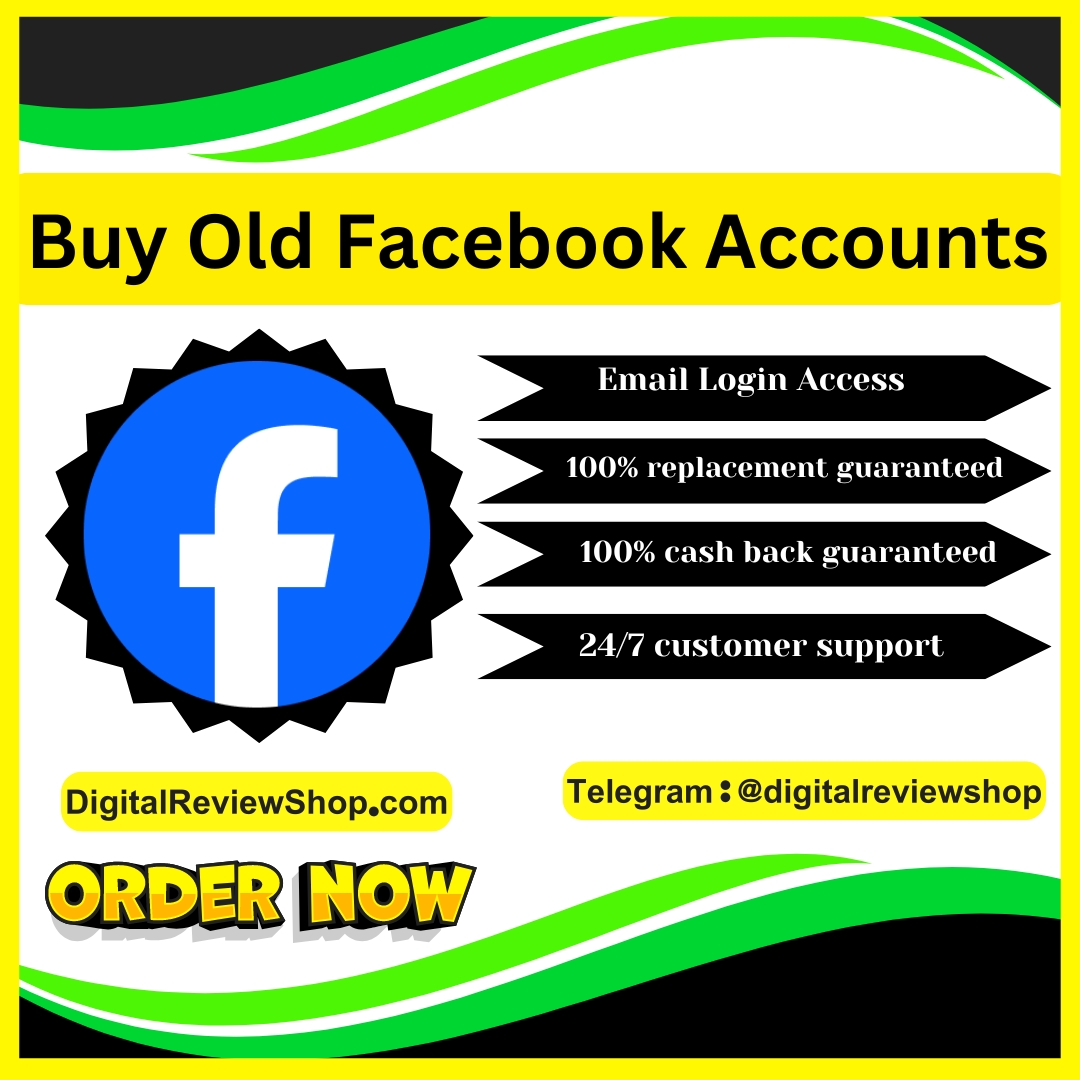 Buy Old Facebook Accounts - Aged & Verified Accounts for Business Growth