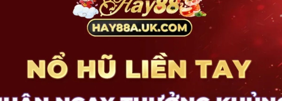 HAY88 Trang chủ chính thức mới nhất Cover Image