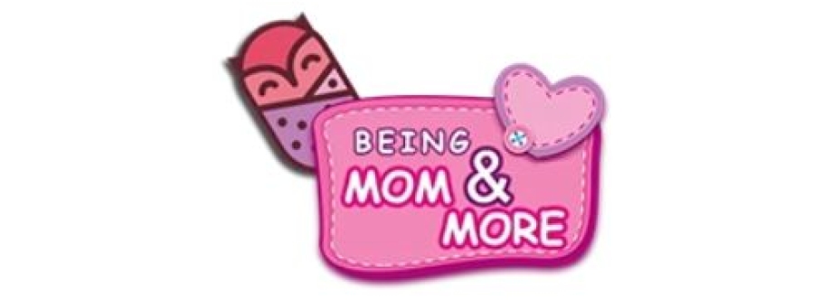Being Mom & More Cover Image