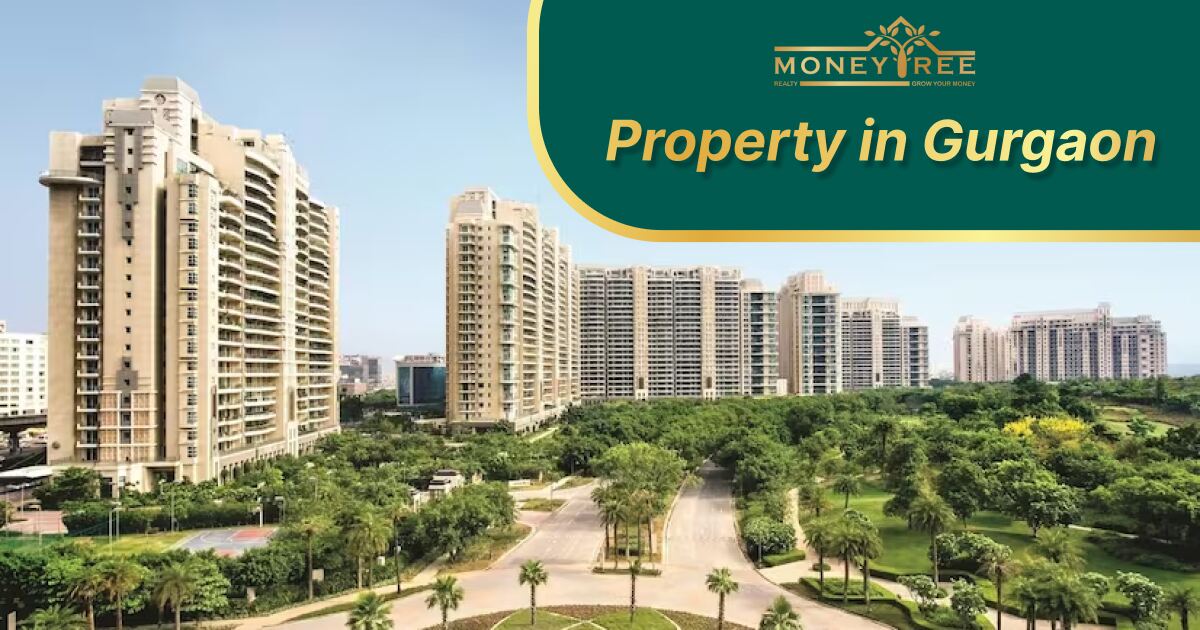 Property in Gurgaon – Buy Residential & Commercial Property in Gurgaon