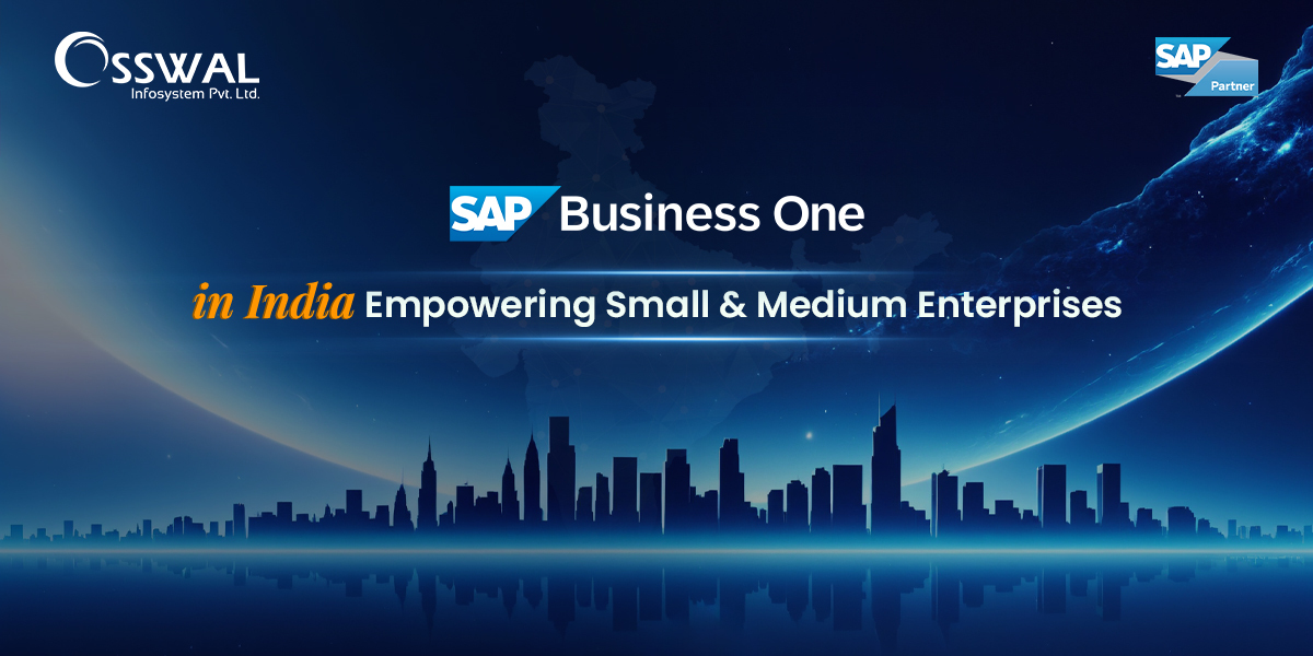 SAP Business One : Streamline Your Business Operations Easily
