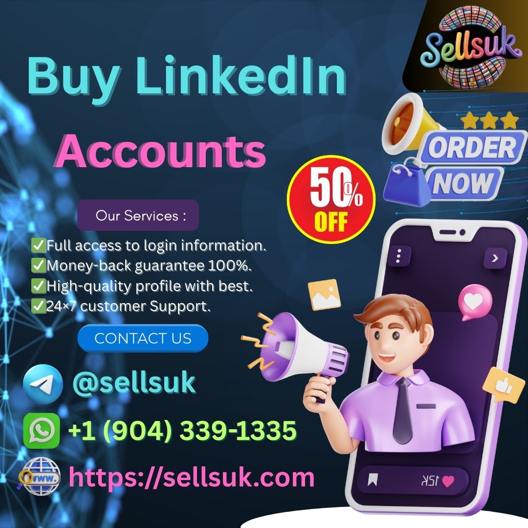 Buy LinkedIn Accounts - 100%Top Best Ready