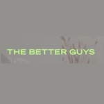 thebetterguys Profile Picture