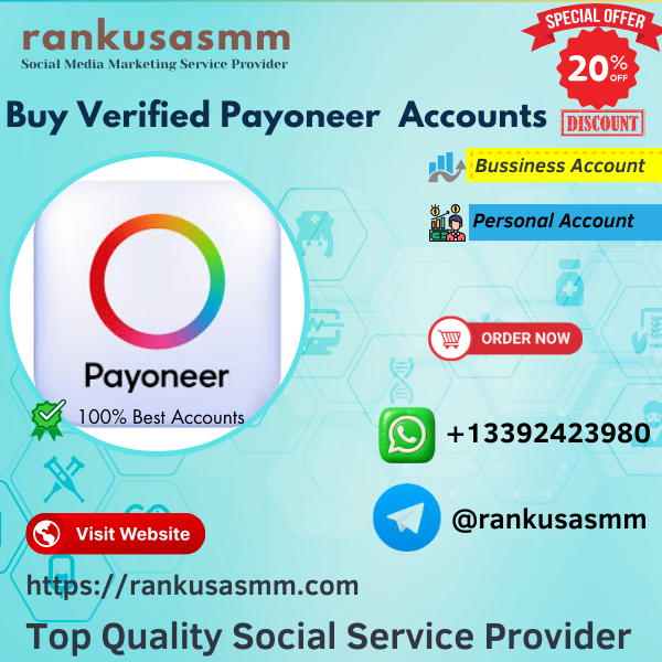 Buy Verified Payoneer Accounts -Instant Delivery & 100% Safe