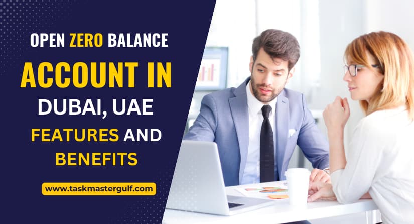 Zero Balance Bank Account in Dubai, UAE | Zero Balance Account (2026)