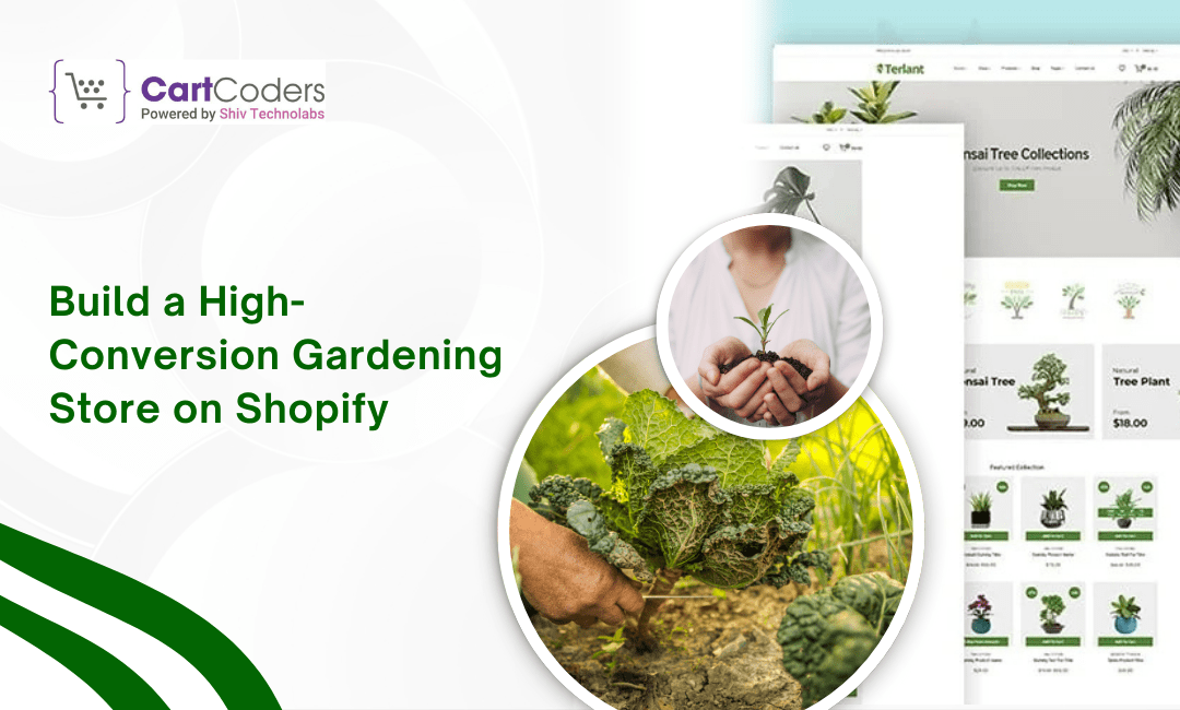 How to Build a High-Conversion Gardening Store on Shopify in 2026 | TechPlanet