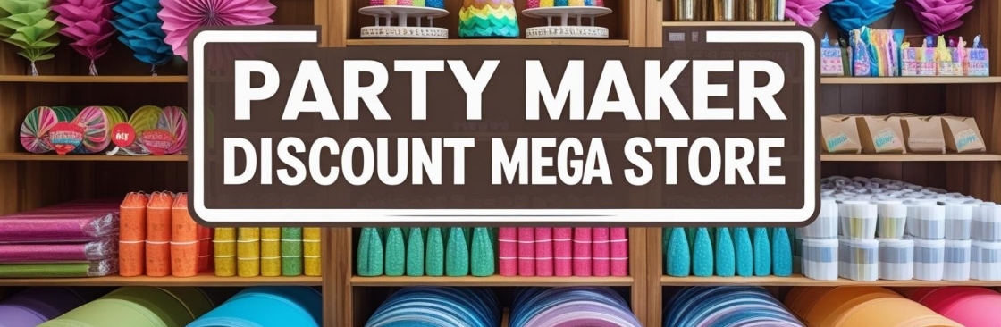 Party Maker Discount Mega Store Cover Image